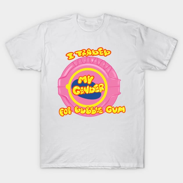 I traded my gender for bubble gum T-Shirt by Witchvibes